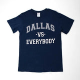 Men's Dallas vs. Everybody T-Shirt