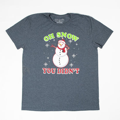 Men's Holiday Oh Snow You Didn't Gray T-Shirt